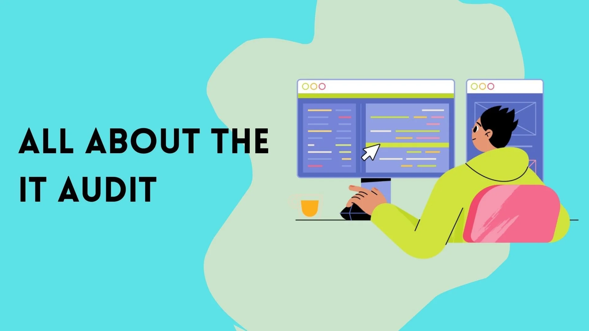 All About the IT Audit