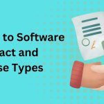 Your Complete Guide to Software Contract and License Types