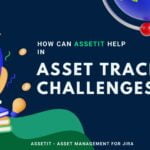 Asset Tracking Challenges