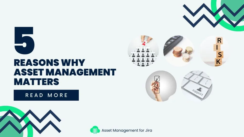 Jira asset management reveiling