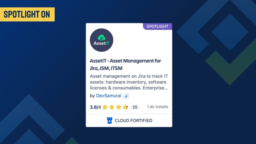 AssetIT earned Atlassian Marketplace Spotlight badge