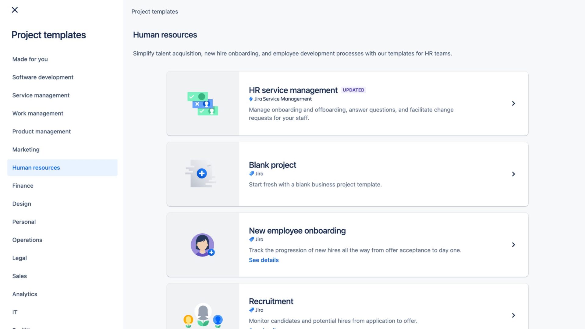 Jira provides with many project templates for various industries